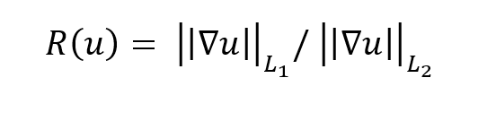 R(u)= |(|∇u|)|_(L_1)/ |(|∇u|)|_(L_2 )